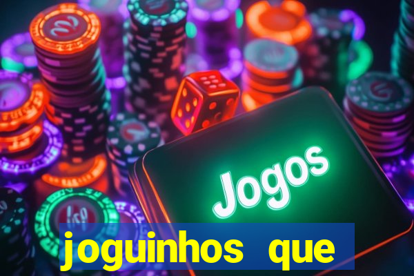 joguinhos que realmente pagam